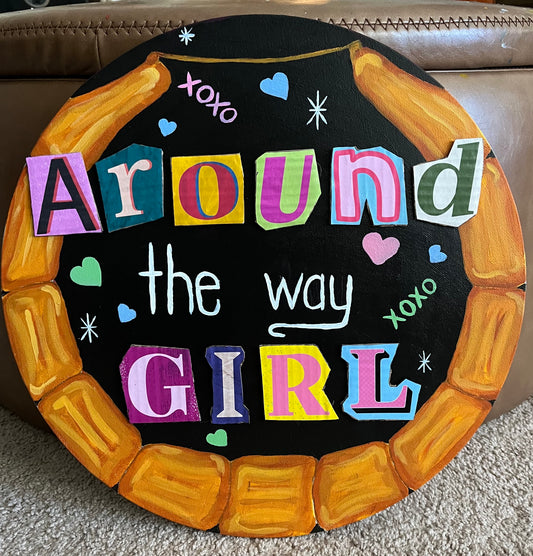 Around the Way Girl